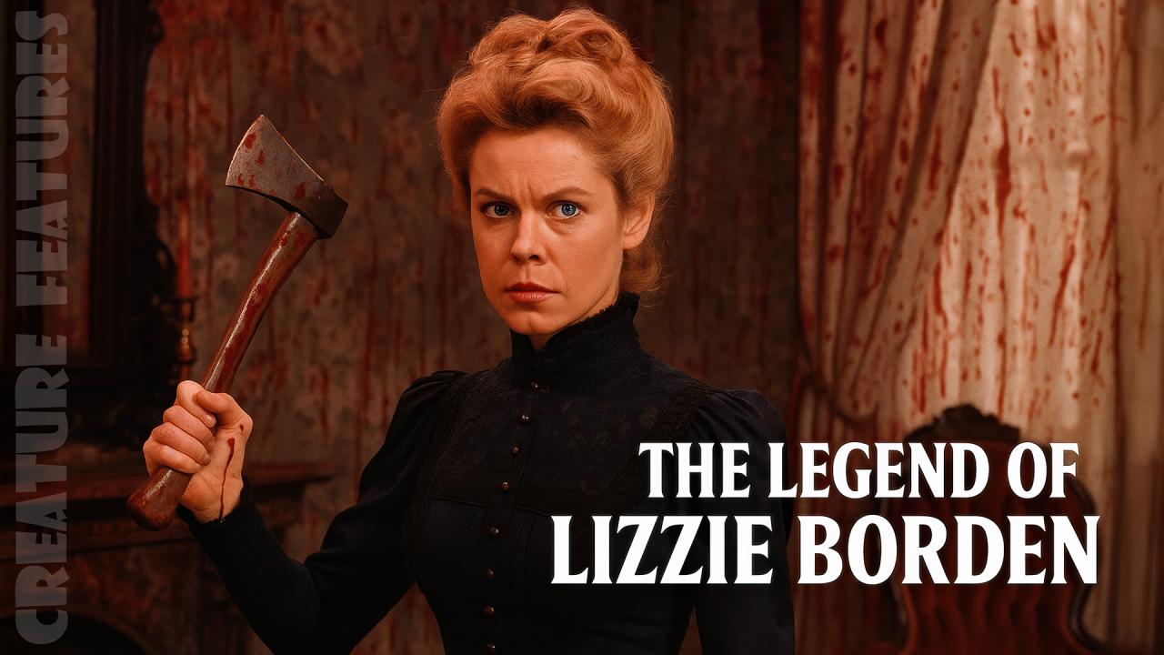 Thumbnail image for Creature Features: The Legend of Lizzie Borden