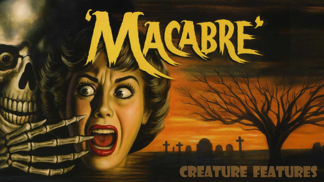 Thumbnail image for Creature Features: Macabre
